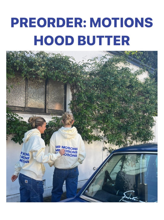 BLACK FRIDAY SALE: MOTIONS HOOD BUTTER